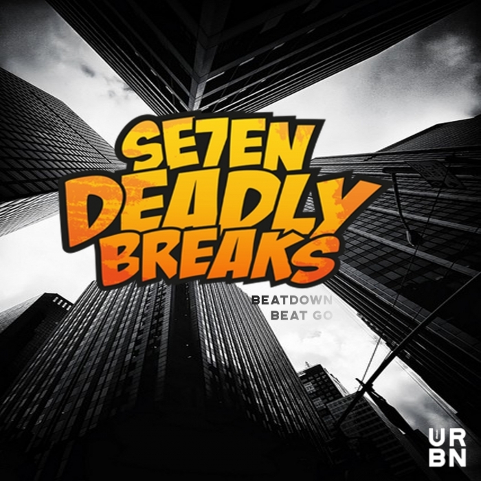 SE7EN DEADLY BREAKS - Beat