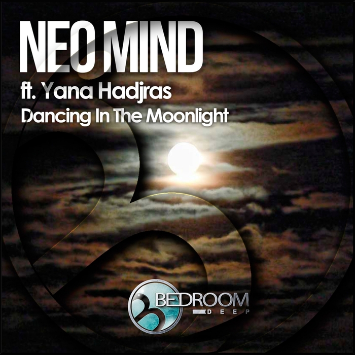 NEO MIND feat YANA HADJRAS - Dancing In The Moonlight