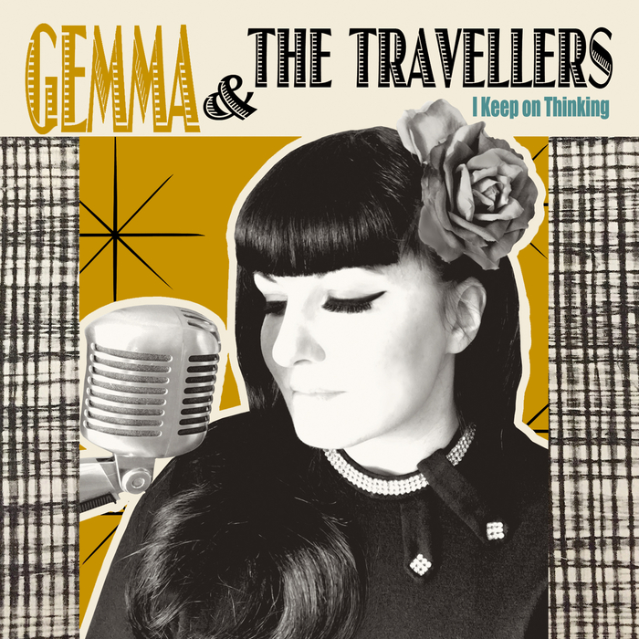 GEMMA & THE TRAVELLERS - I Keep On Thinking