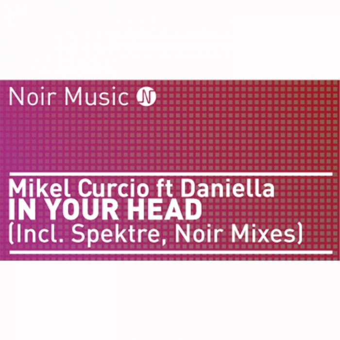 MIKEL CURCIO - In Your Head