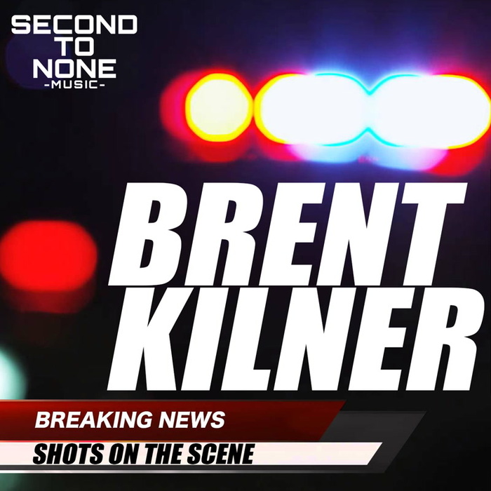 BRENT KILNER - Shots On The Scene EP