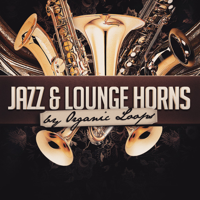 Organic Loops: Jazz & Lounge Horns (Sample Pack WAV/APPLE) at Juno Download