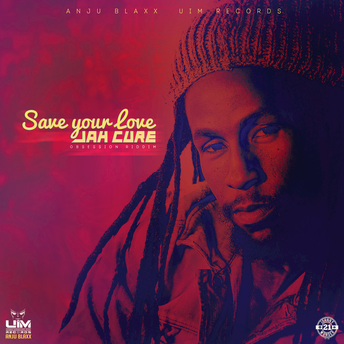 JAH CURE - Save Your Love