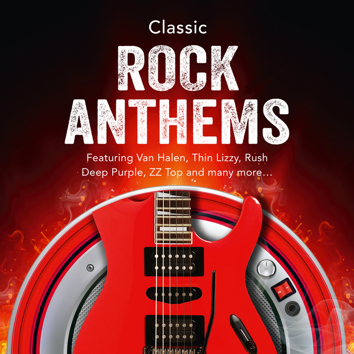 VARIOUS - Classic Rock Anthems