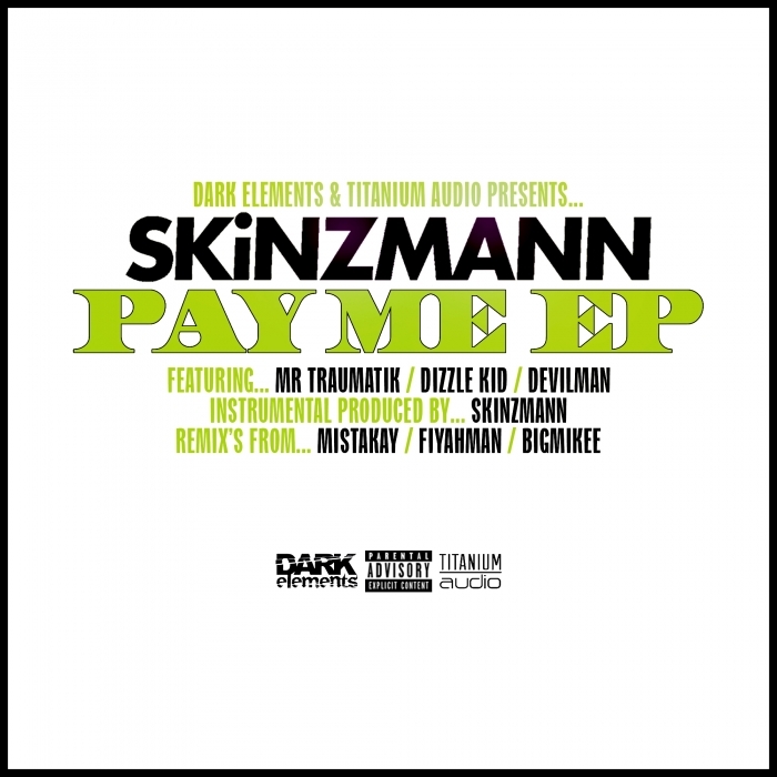SKINZMANN - Pay Me EP (Explicit)