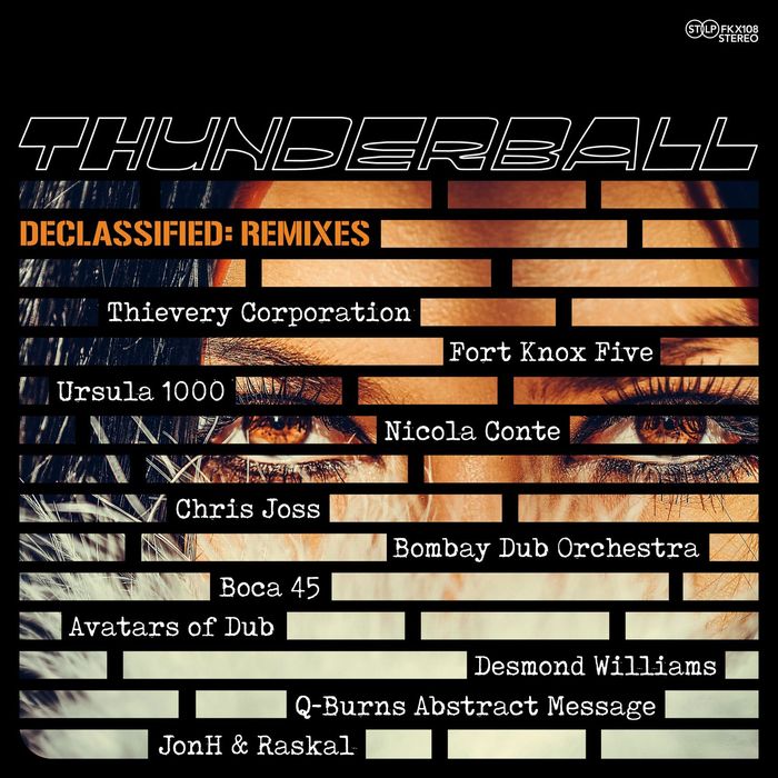 THUNDERBALL - Declassified/Remixes