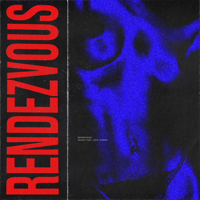 KRONIC FEAT LEON THOMAS - Rendezvous