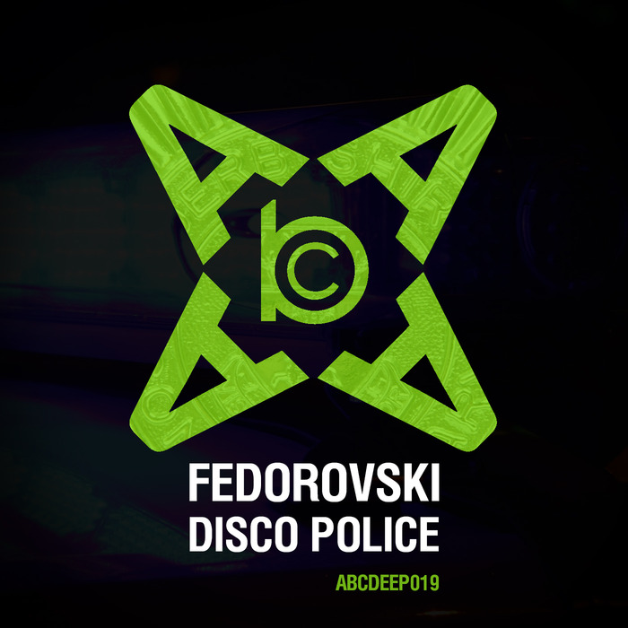 FEDOROVSKI - Disco Police