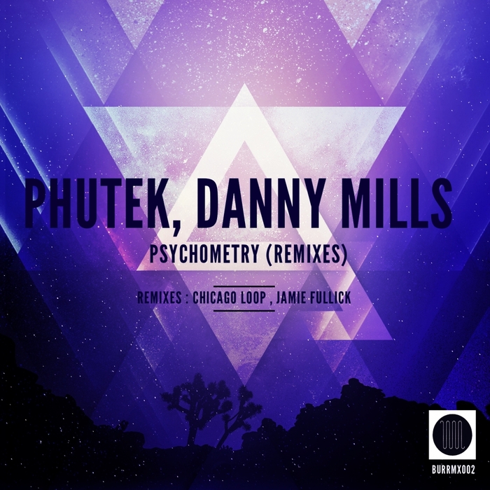 DANNY MILLS/PHUTEK - Psychometry (Remixes)