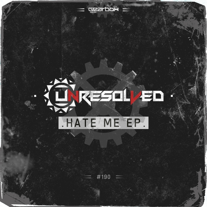 UNRESOLVED - Hate Me EP