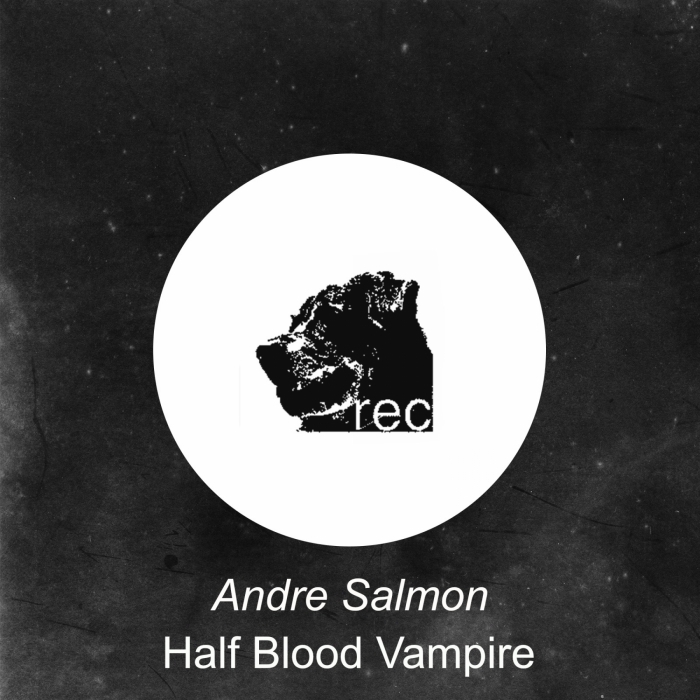 ANDRE SALMON - Half Blood Vampire