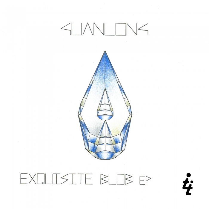GUANLONG - Exquisite Blob EP