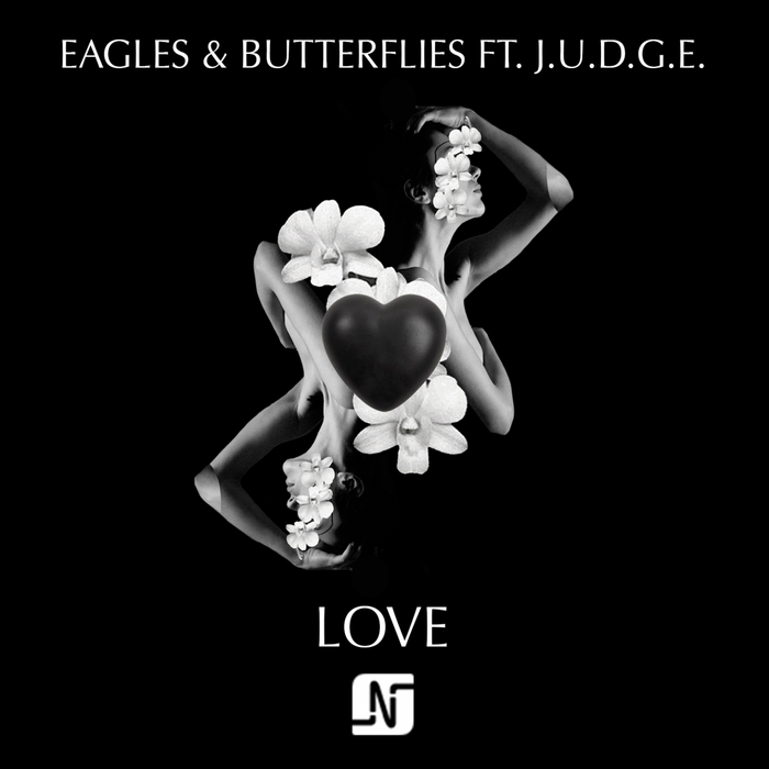 EAGLES & BUTTERFLIES - Love (feat Judge)