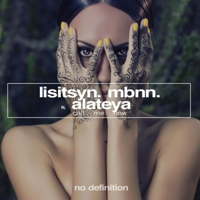 LISITSYN & MBNN feat ALATEYA - Call Me Now