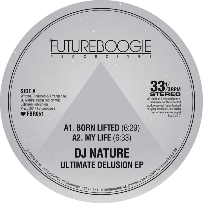 DJ NATURE - Ultimate Delusion EP