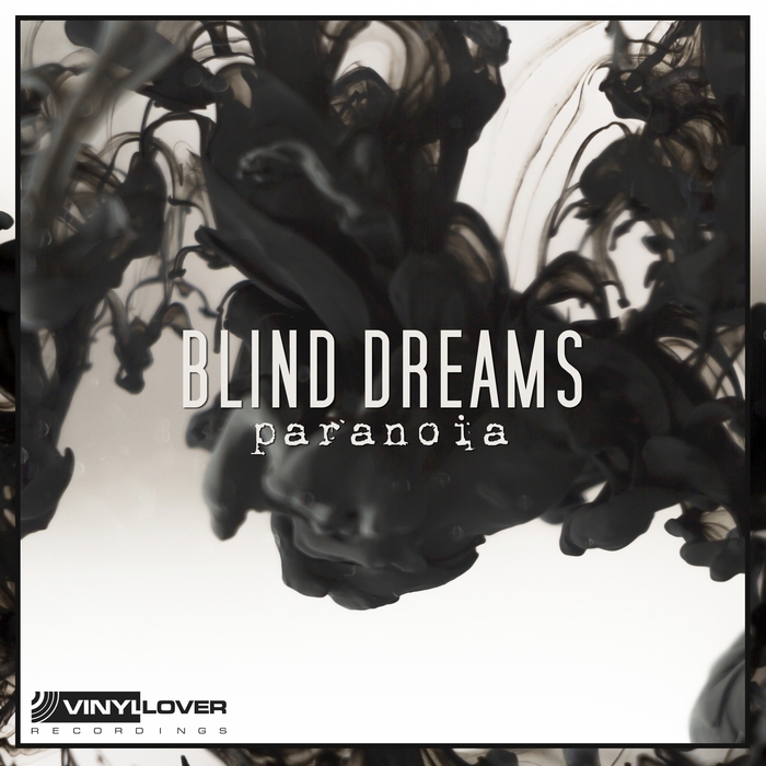 BLIND DREAMS - Paranoia