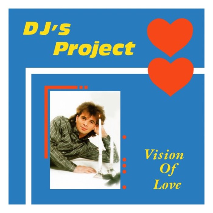 DJS PROJECT - Vision Of Love