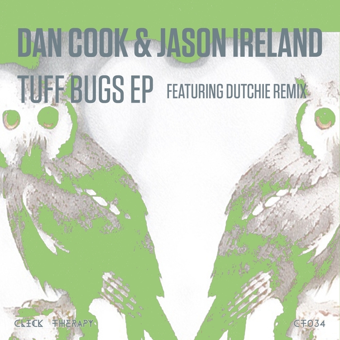 DAN COOK & JASON IRELAND - Tuff Bugs EP