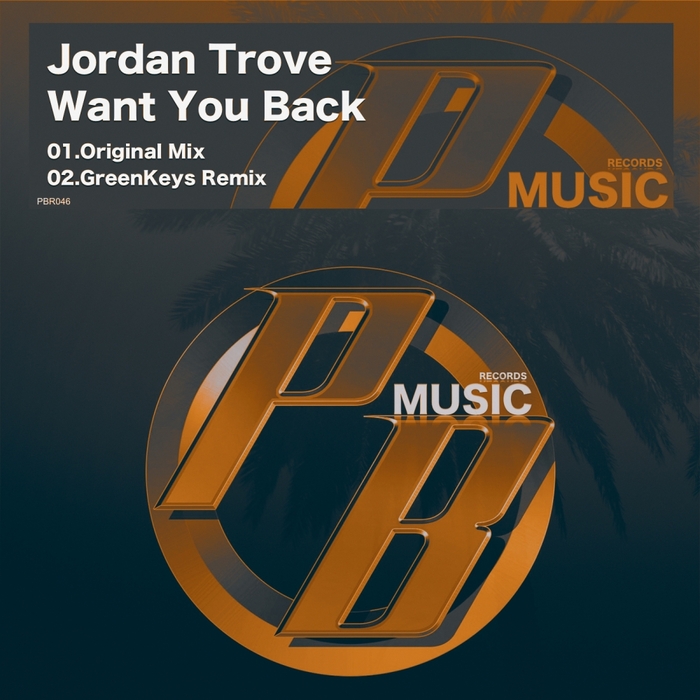 JORDAN TROVE - Want You Back