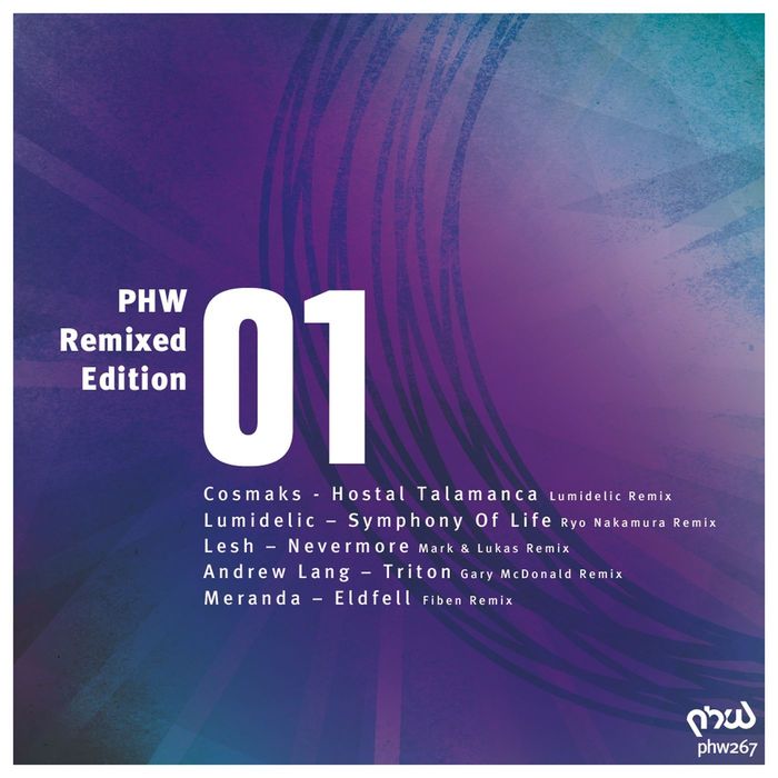 COSMAKS/LUMIDELIC/LESH/ANDREW LANG/MERANDA - PHW Remixed Edition Vol 1