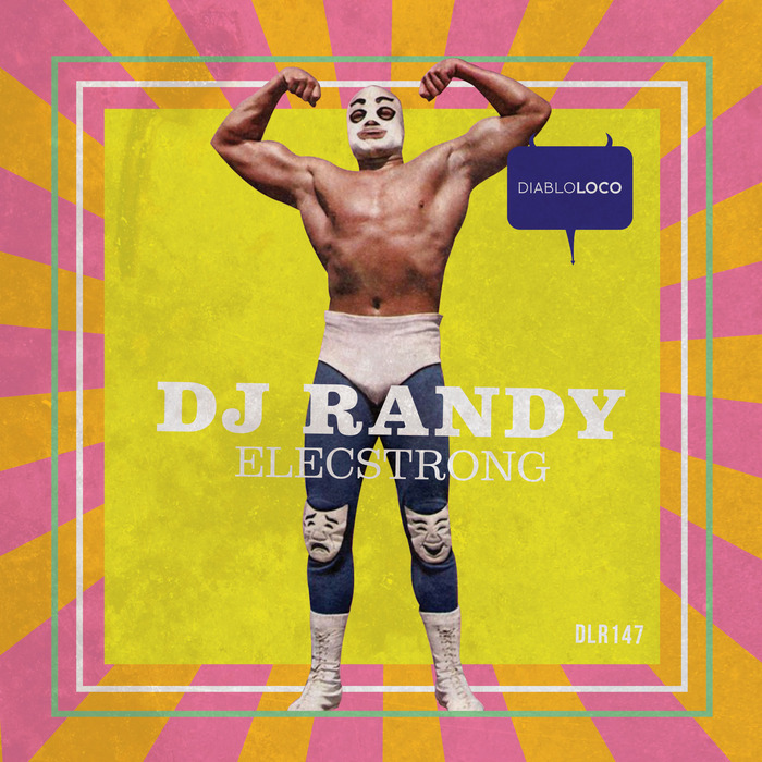 DJ RANDY - Elecstrong