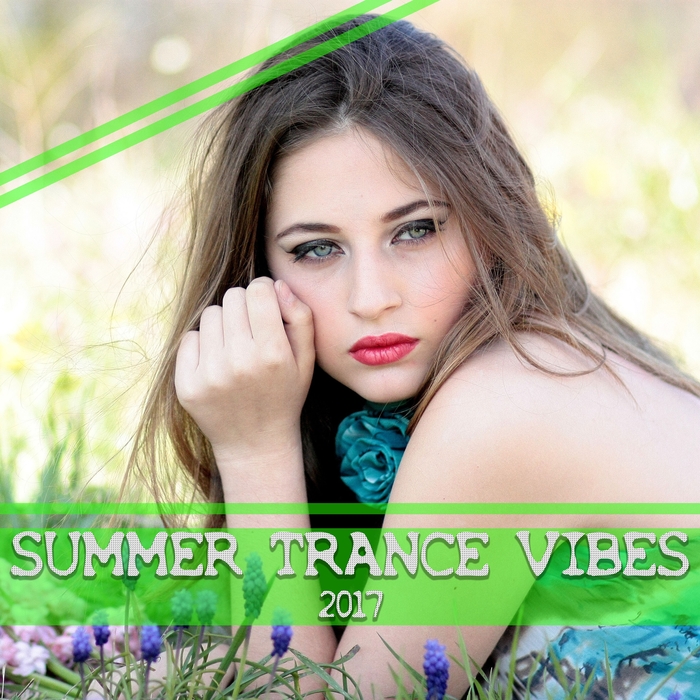 VARIOUS - Summer Trance Vibes 2017