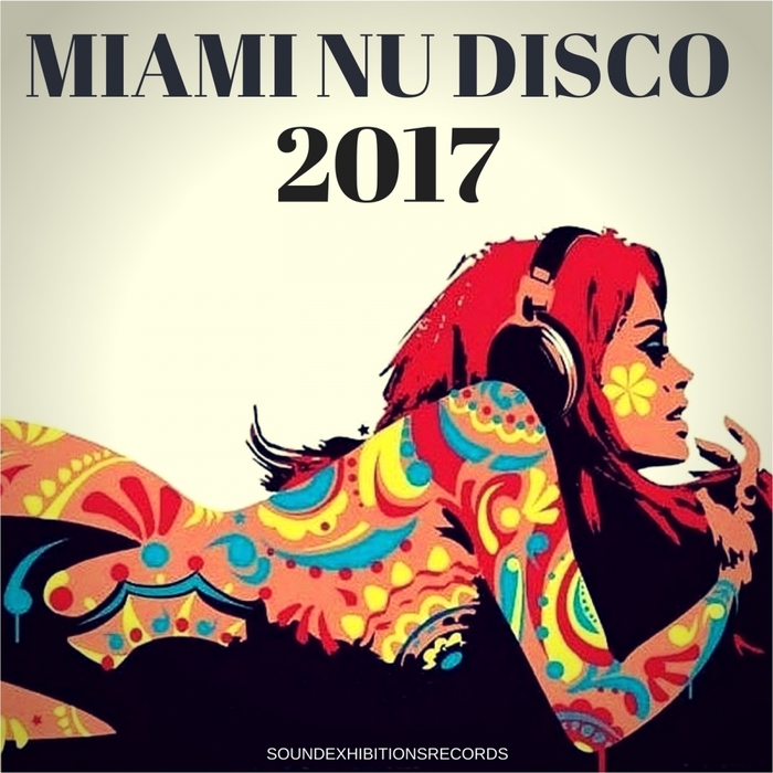 VARIOUS - Miami Nu Disco 2017