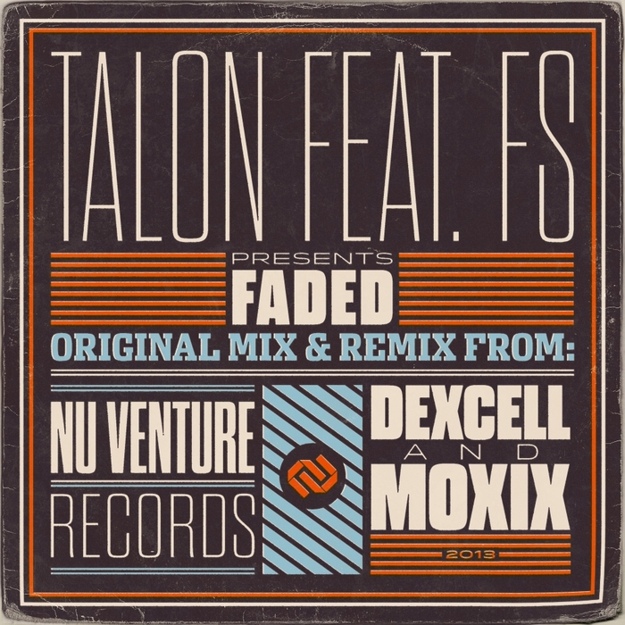 TALON - Faded & Remixes