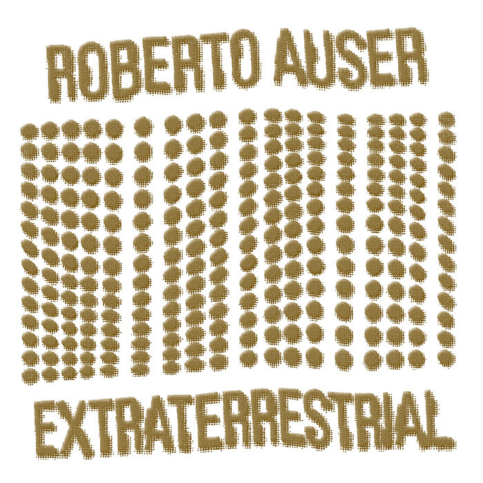 ROBERTO AUSER - Extraterrestrial