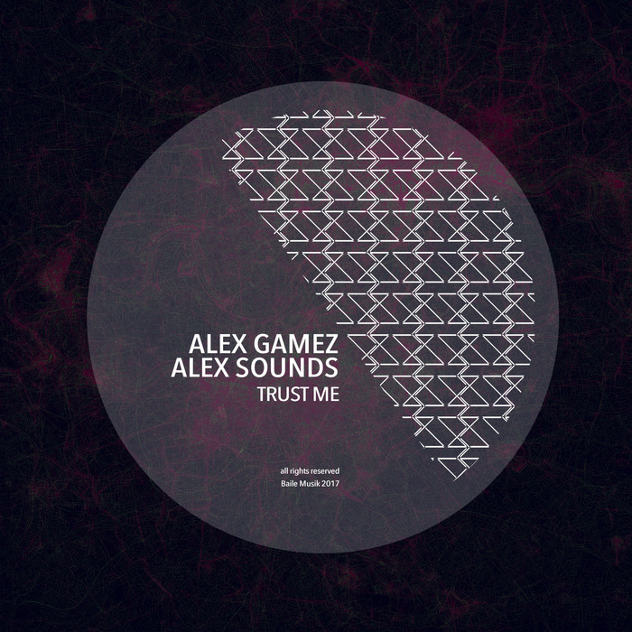 ALEX GAMEZ - Trust Me