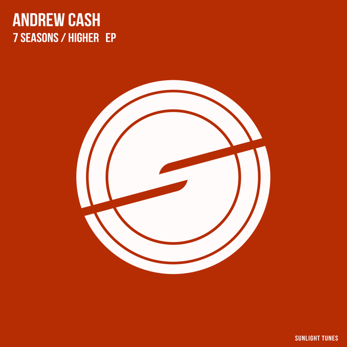 ANDREW CASH - 7 Seasons/Higher EP