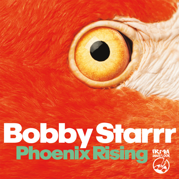 BOBBY STARRR - Phoenix Rising