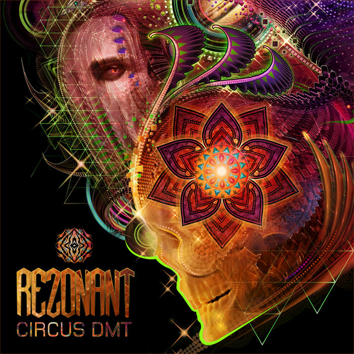 REZONANT - Circus DMT