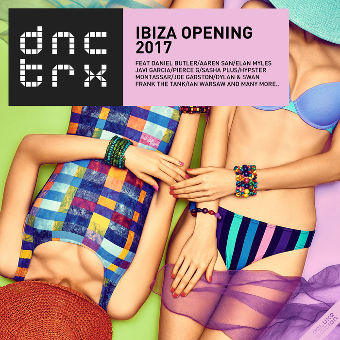 VARIOUS - Ibiza Opening 2017 (Deluxe Edition)