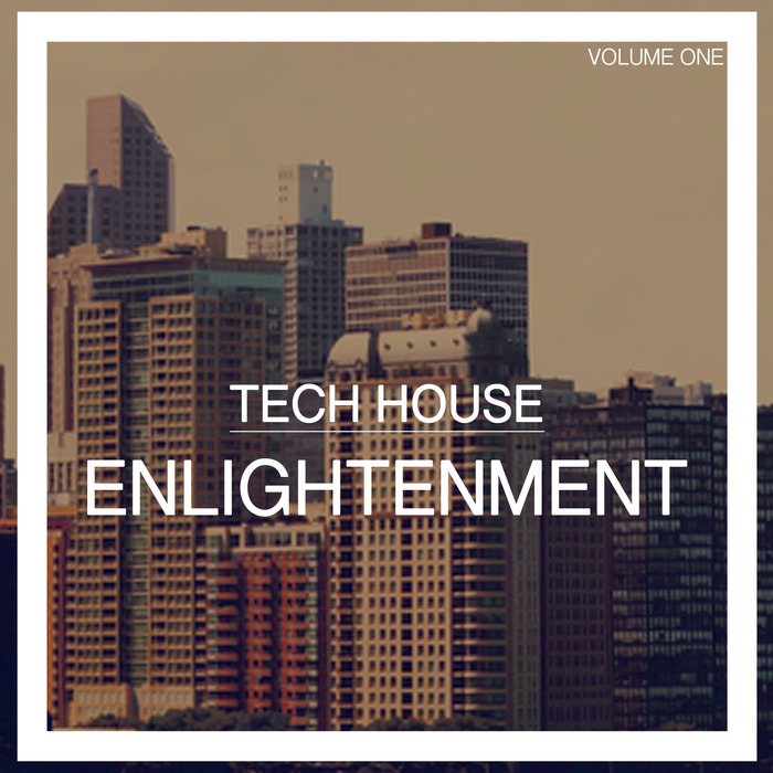 VARIOUS - Tech House Enlightenment Vol 1