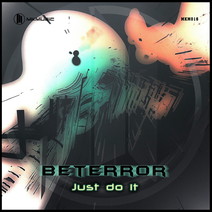 BETERROR - Just Do It