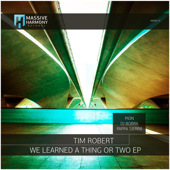 TIM ROBERT - We Learned A Thing Or Two