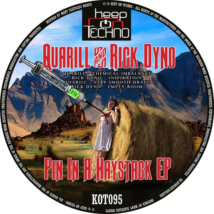 QUARILL & RICK DYNO - Pin In A Haystack EP