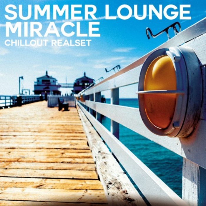 VARIOUS - Summer Lounge Miracle