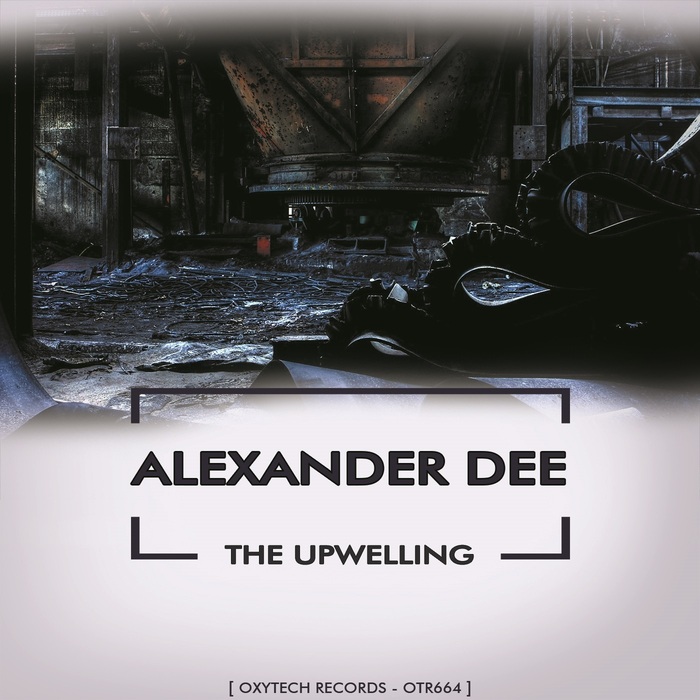 ALEXANDER DEE - The Upwelling