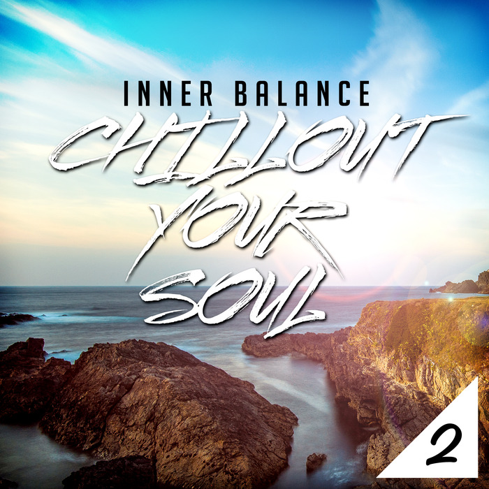 VARIOUS - Inner Balance: Chillout Your Soul 2