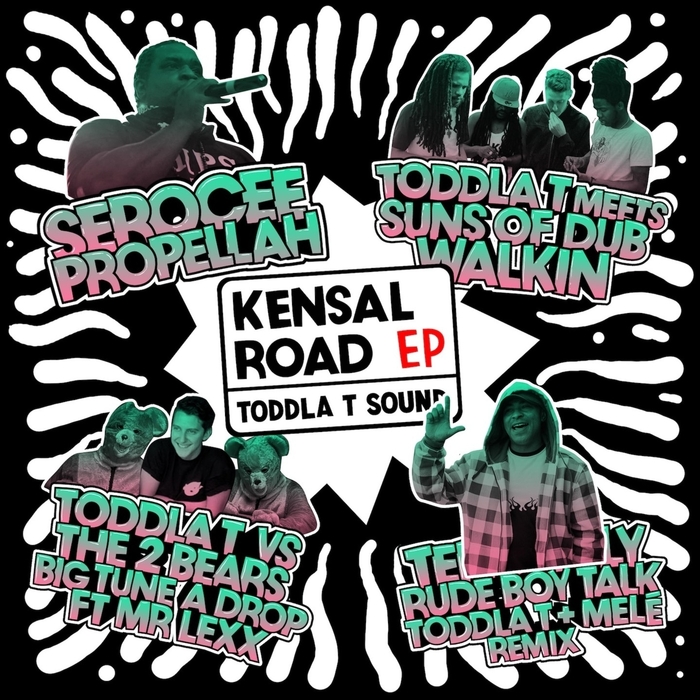 TODDLA T - Kensal Road EP