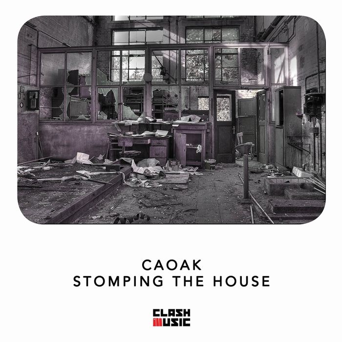 CAOAK - Stomping The House