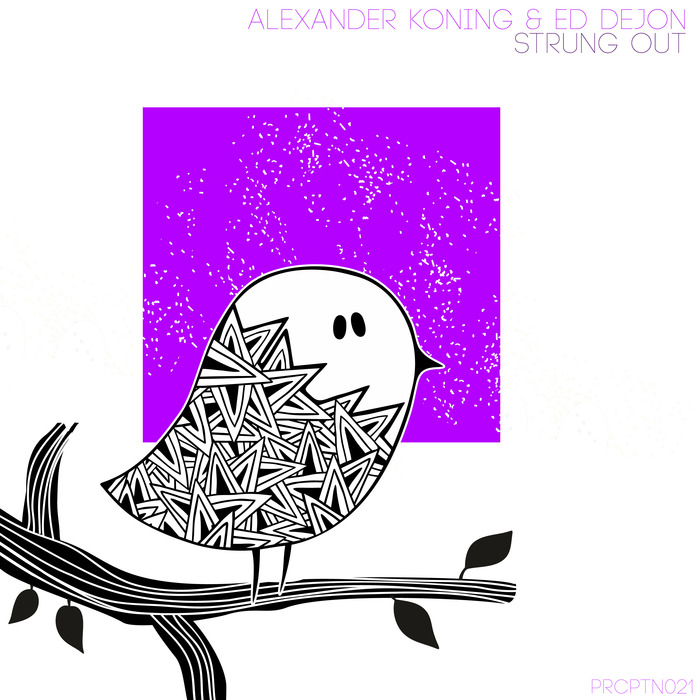 ALEXANDER KONING & ED DEJON - Strung Out