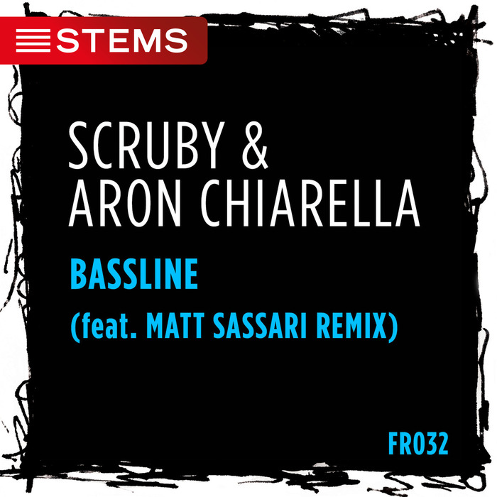SCRUBY/ARON CHIARELLA - Bassline