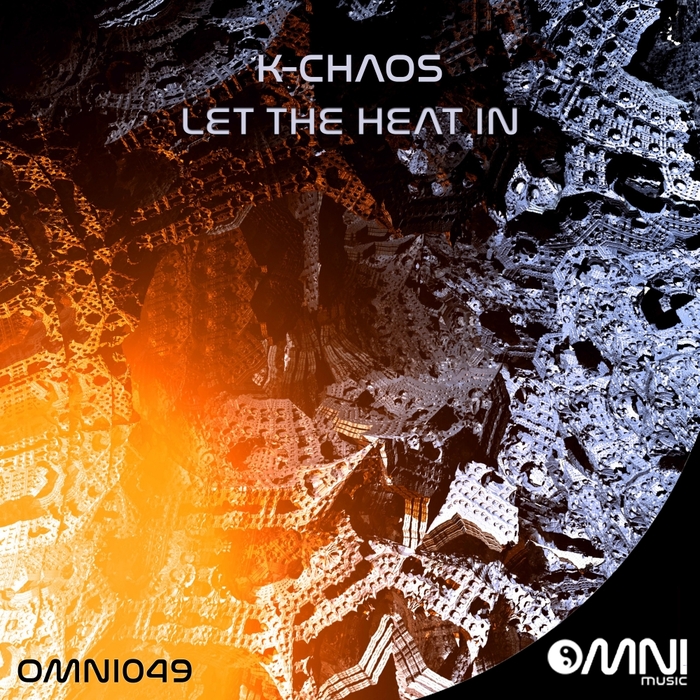 K-CHAOS - Let The Heat In