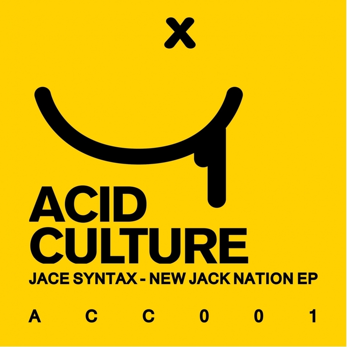 JACE SYNTAX - New Jack Nation EP