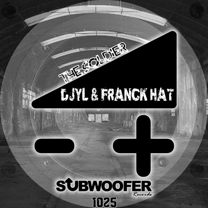 FRANCK HAT/DJYL - The Soldier