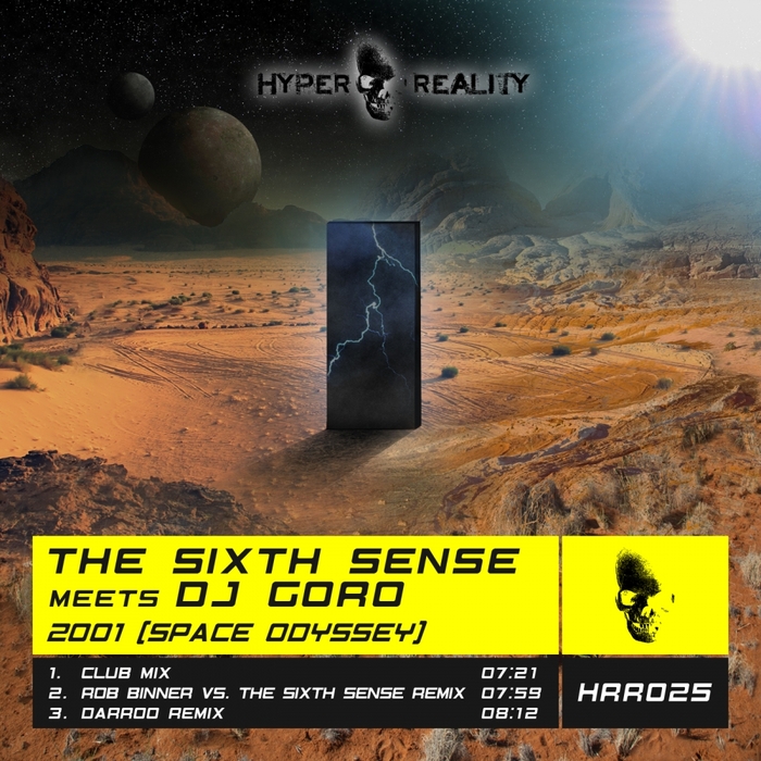 THE SIXTH SENSE meets DJ GORO - 2001 (Space Odyssey)
