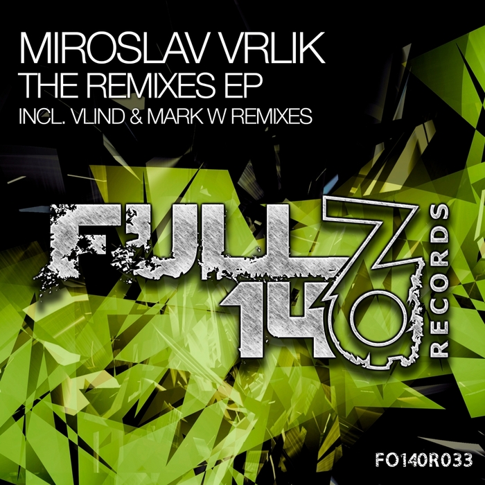 MIROSLAV VRLIK - The Remixes EP
